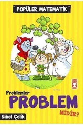 Problemler Problem Midir?