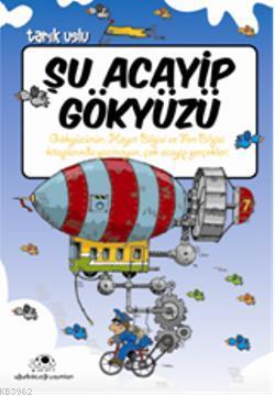 Şu Acayip Gökyüzü