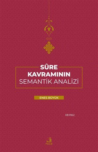 Sure Kavramının Semantik Analizi