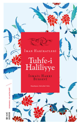 Tuhfe-i Haliliyye İman Hakikatleri