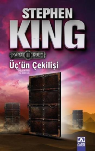 Üç'ün Çekilişi - Kara Kule Serisi 2