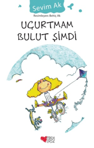 Uçurtmam Bulut Şimdi