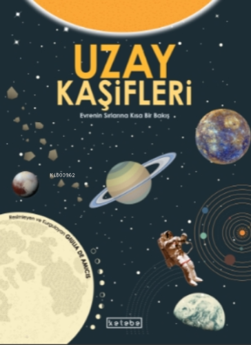 Uzay Kaşifleri;Evrenin Sırlarına Kısa Bir Bakış