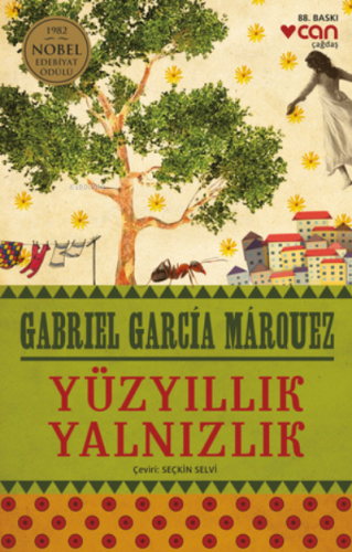 Yüzyıllık Yalnızlık; 1982 Nobel Edebiyat Ödülü